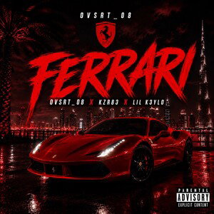 FERRARI OVSRT_08 X KZR83 X LIL K3YLO