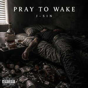 Pray To Wake