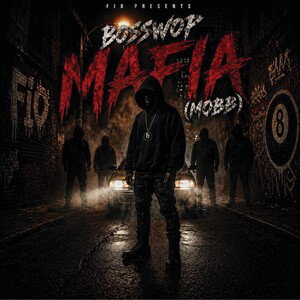 BossWop - MAFIA (BOSS)