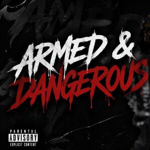 Armed & Dangerous