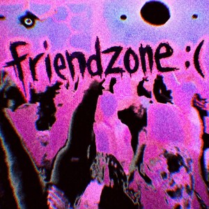 friendzone :(