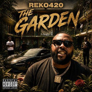 REKO420 - THE GARDEN 