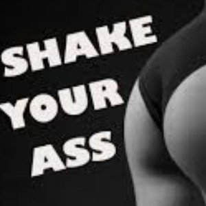 shake a little ass put it into class