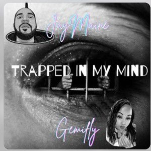 Jay Main - trapped in  my mind remasterd