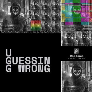 u guessing wrong 
