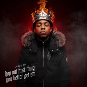 hop out first thing you better get em