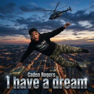 I have a dream