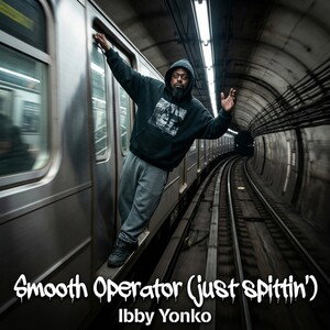 Smooth Operator (just spittin')