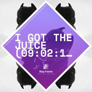 I got the Juice (09:02:14)