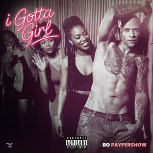I GOTTA GIRL