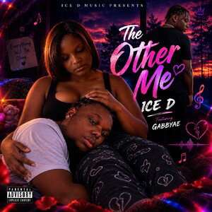 ice D ft Gabbyae_The Other Me {Official Audio}