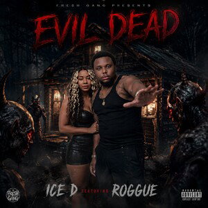 ice D ft ROGGUE_ EVIL DEAD(Official Audio)