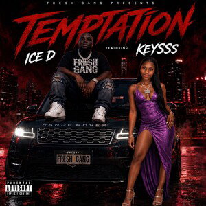 ice D ft KEYSSS_ Temptation(Official Audio)
