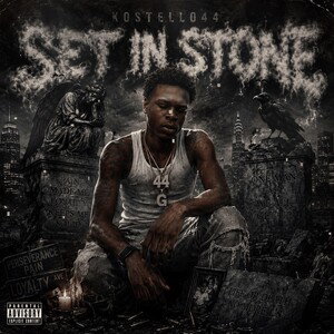 Kostello44- Set In Stone