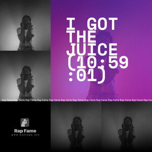 I got the Juice (10:59:01)