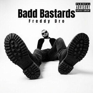 **Badd Bastards**