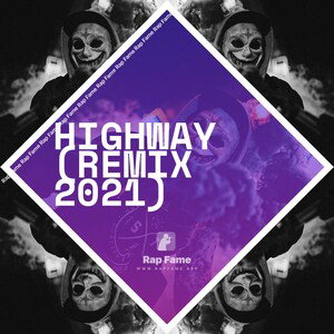 highway (remix 2021)