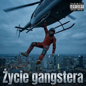 Życie gangstera