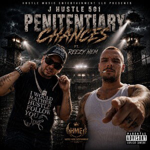 Penitentiary Chances ft. Reezy Nem 