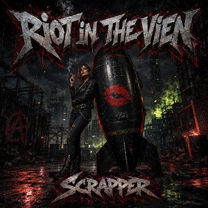Riot In the Vein.