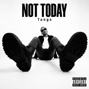 NOT TODAY 