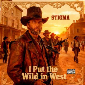 I Put the Wild in West