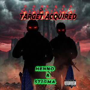 Target Acquired FT HENNO