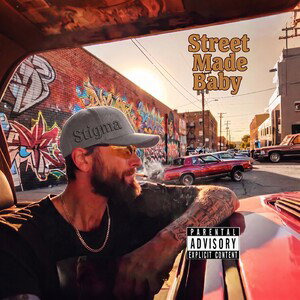 Street Made Baby
