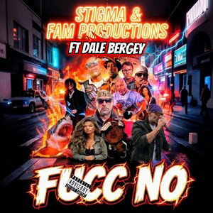 Fucc No ( Fam Anthem )