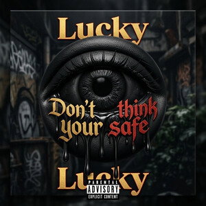 Don't think your safe
