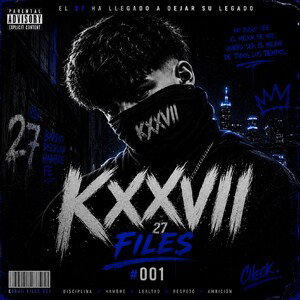 KXXVII FILES #001
NO ME CONOCEN
