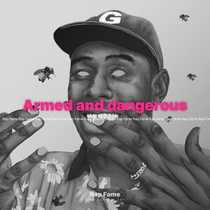 Armed and dangerous