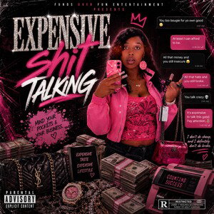 Expensive Sh*t Talking (freestyle) 