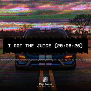 I got the Juice (20:08:26)