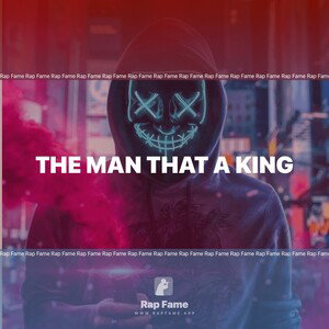 THE man that a king