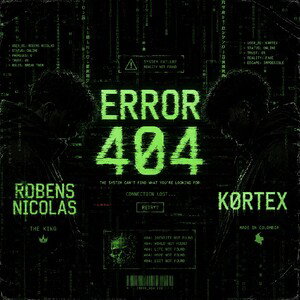 ERROR 404 KORTEX ❌ ROBENS NICOLAS 