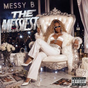 THE MESSIEST 
