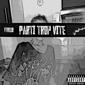 Partie Trop Vite