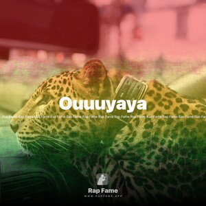 Ouuuyaya