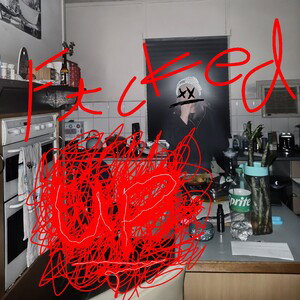 F*cked Up (Feat. Sho600slim3)