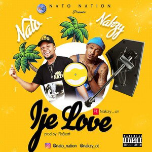 NATO _ Ije love _ X_ Nakzy ot _( Prod by Flobeat )