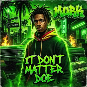 It Don’t Matter Doe