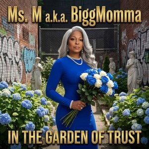 In the Garden of Trust