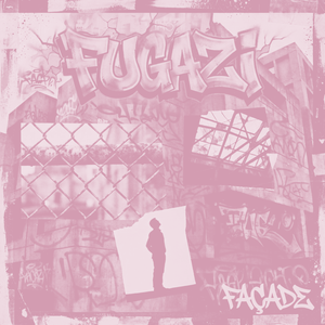 FUGAZI FAÇADE (Bass Boost)