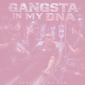 Gangsta in My DNA (Bass Boost)