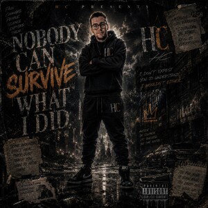 Nobody Can Survive What I Did