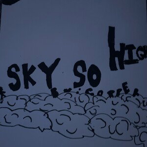 High (Sky So High)