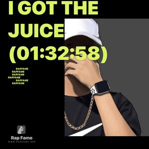I got the Juice (01:32:58)