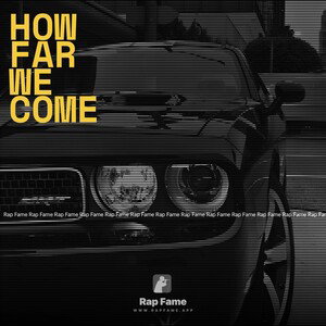 how far we come 
