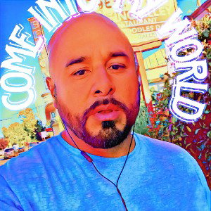  Come into My World - Sly La Rocc